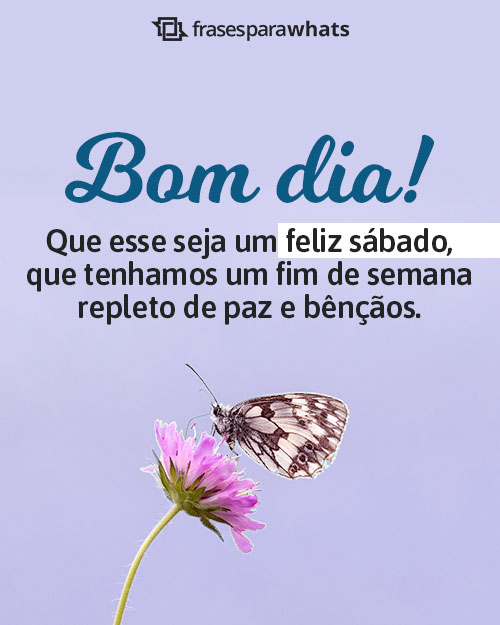 citações inspiradoras para o sábado