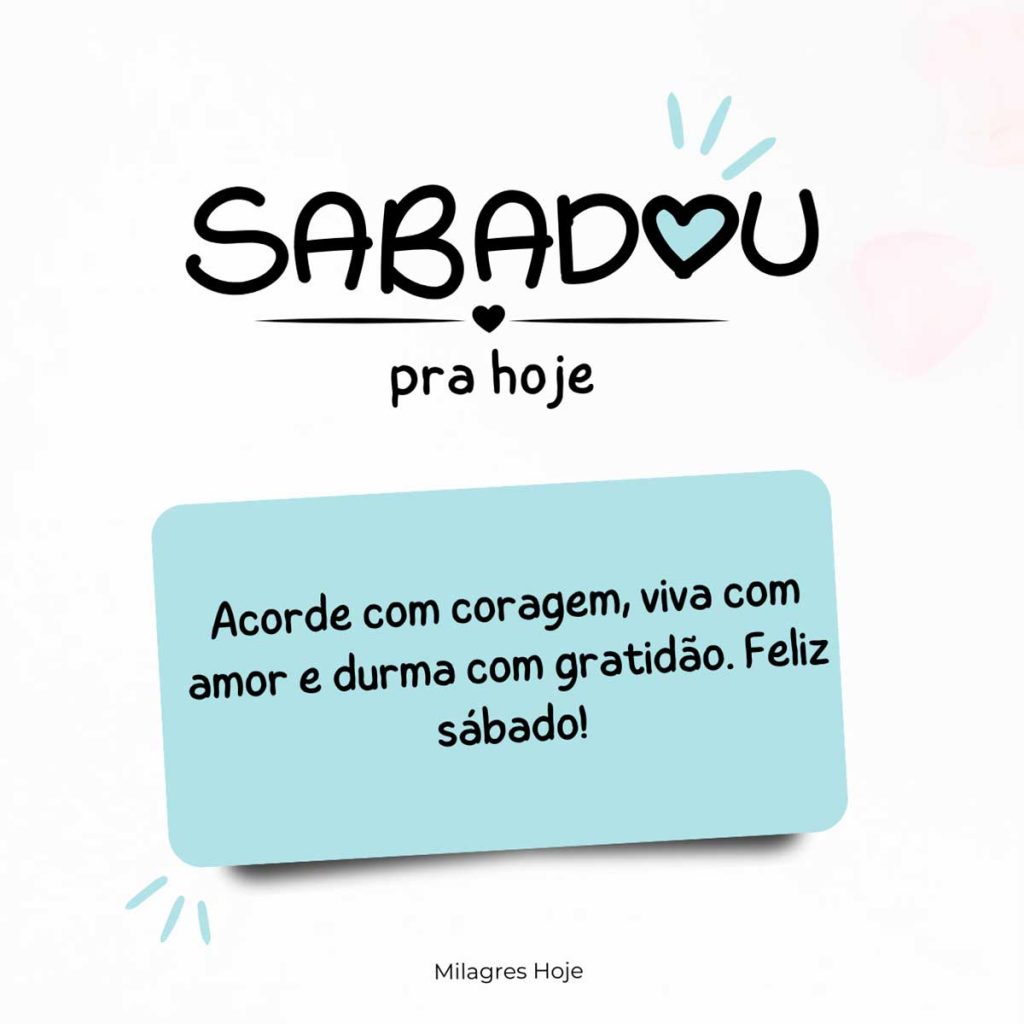citações inspiradoras para o sábado