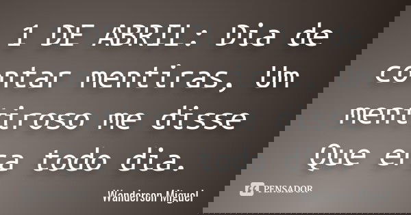 mentiras para 1 de abril