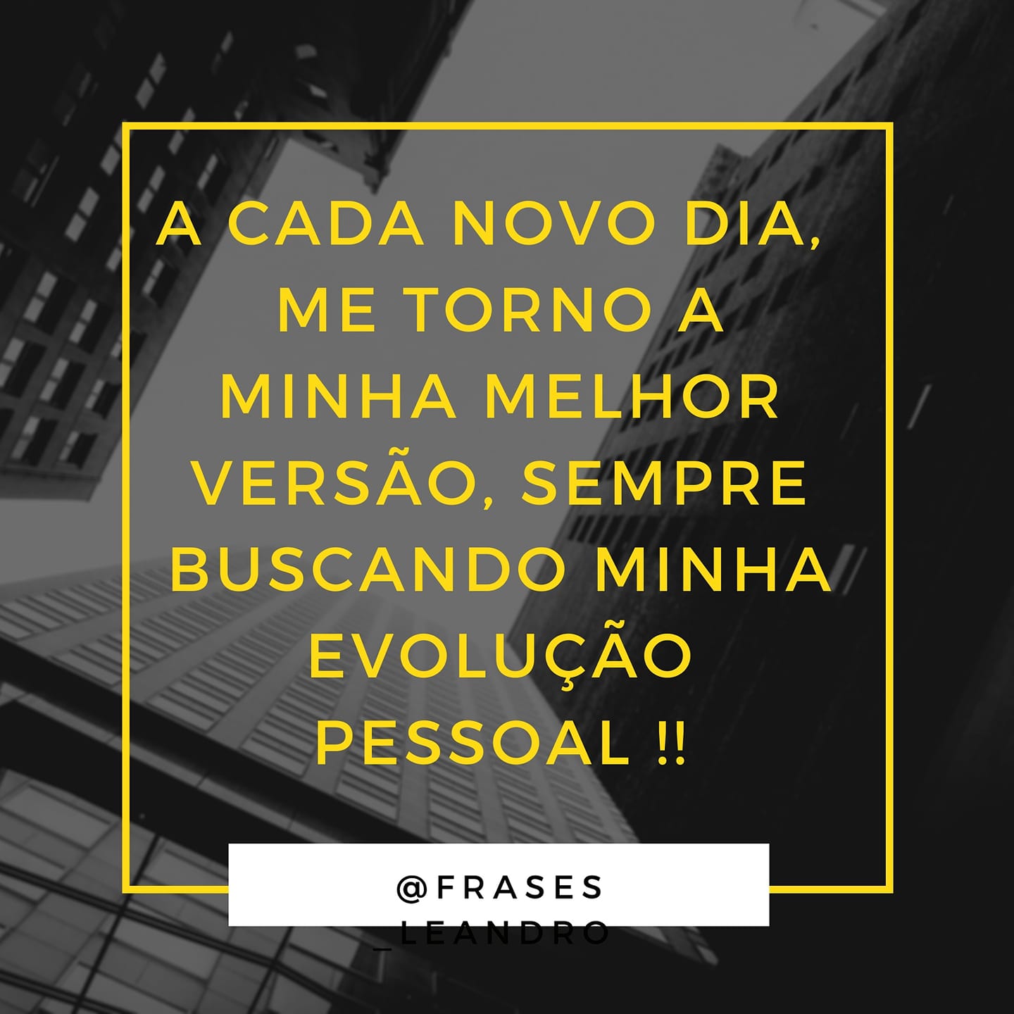 inspiração para ser melhor a cada dia