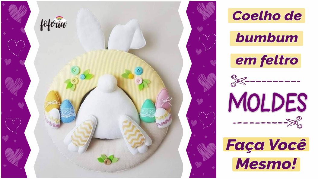 Decoração de Páscoa com EVA: Moldes e Dicas