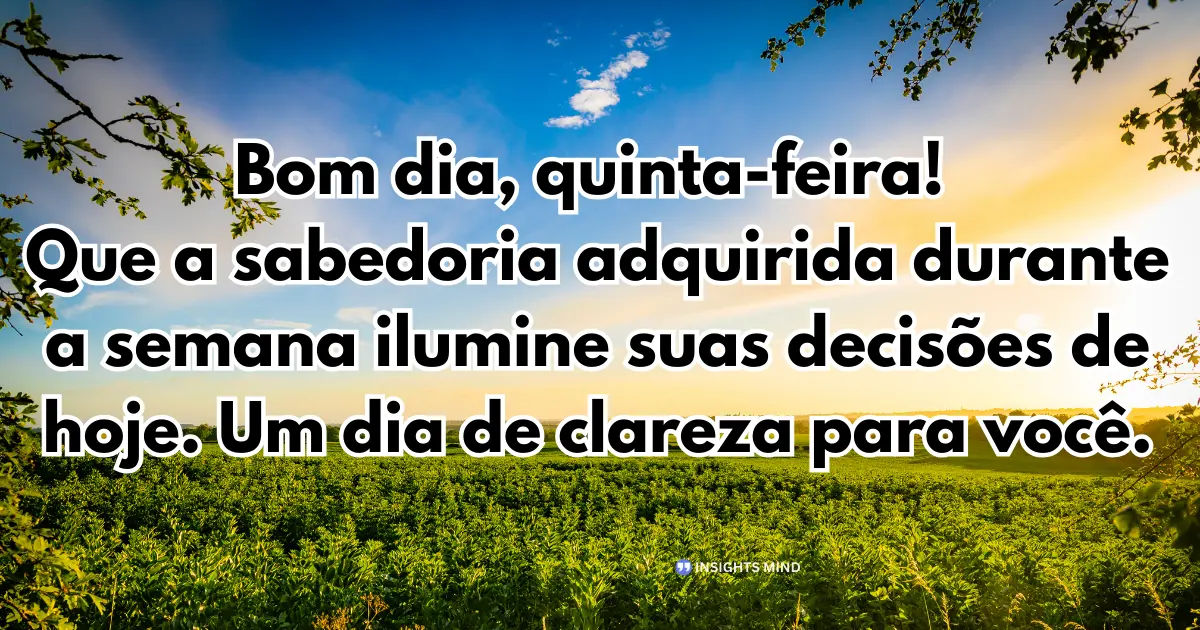bom dia quinta-feira abençoada