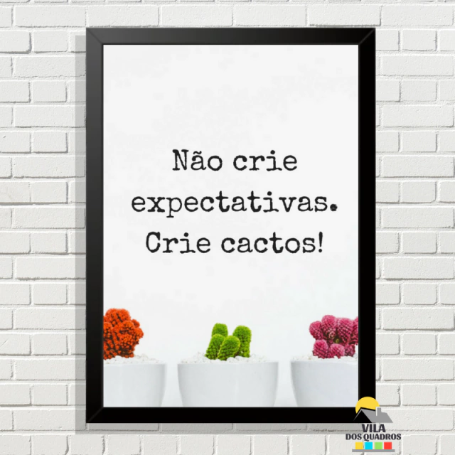 não crie expectativas