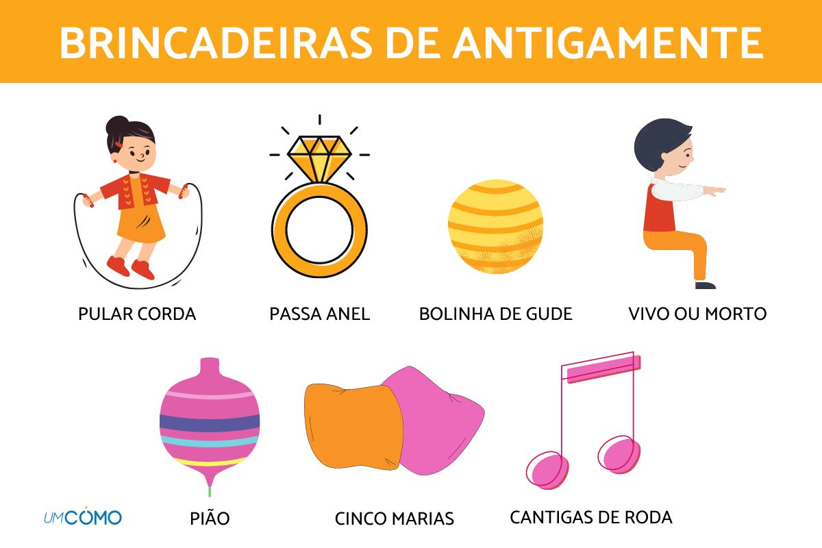 nomes de brincadeiras antigas