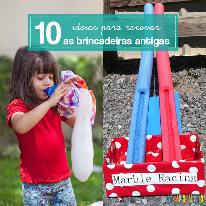 nomes de brincadeiras antigas