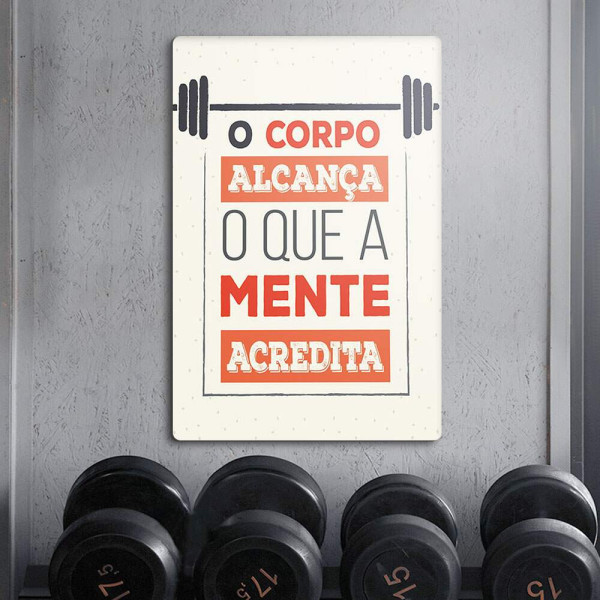 o corpo alcança o que a mente acredita