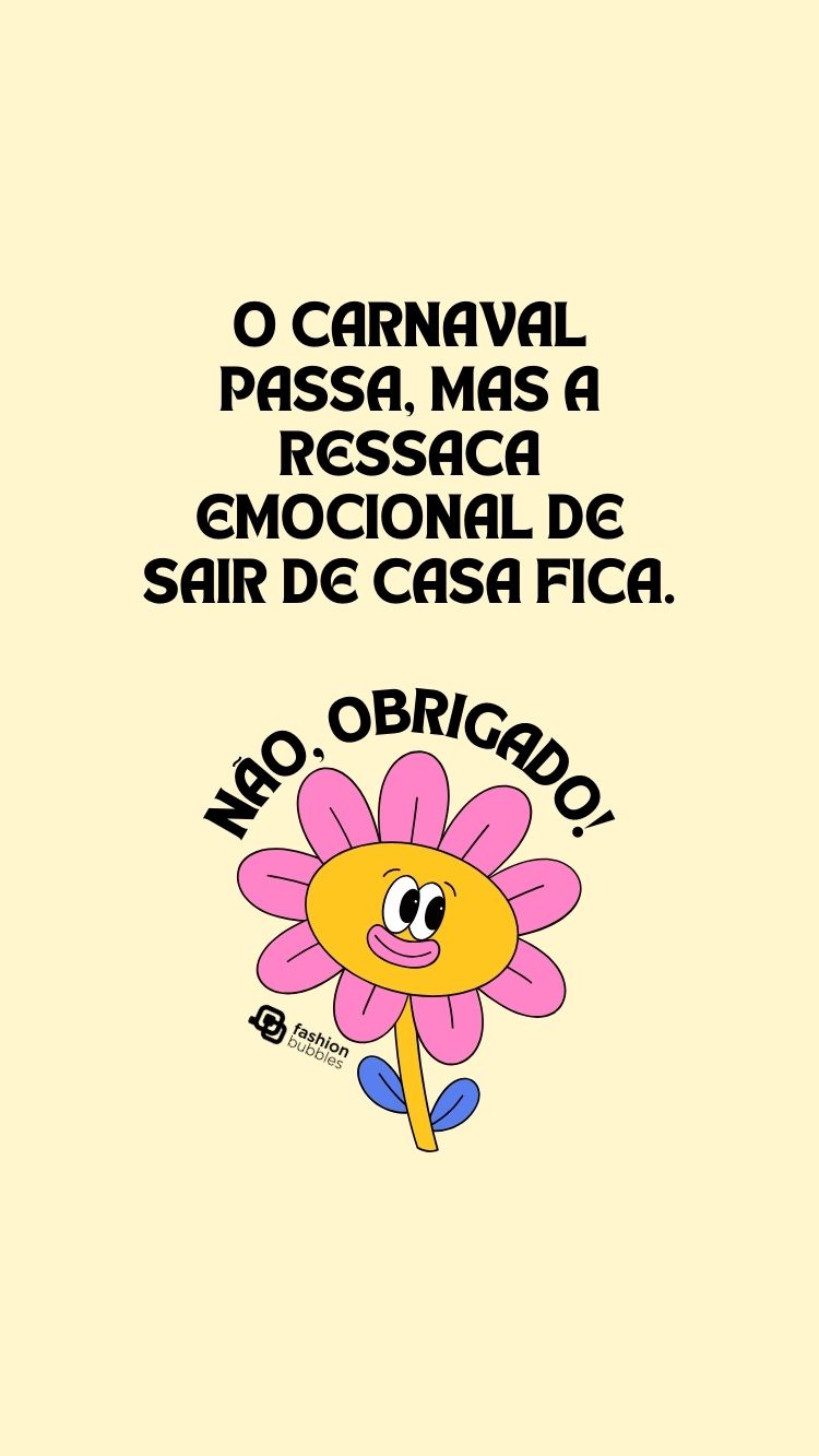 Odeio Carnaval Frases