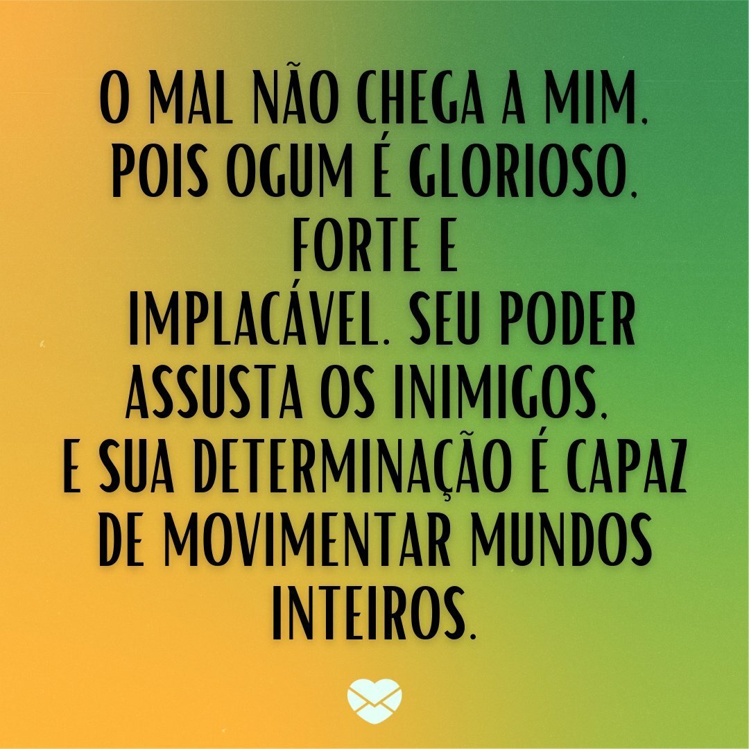 ogum frases de guerra