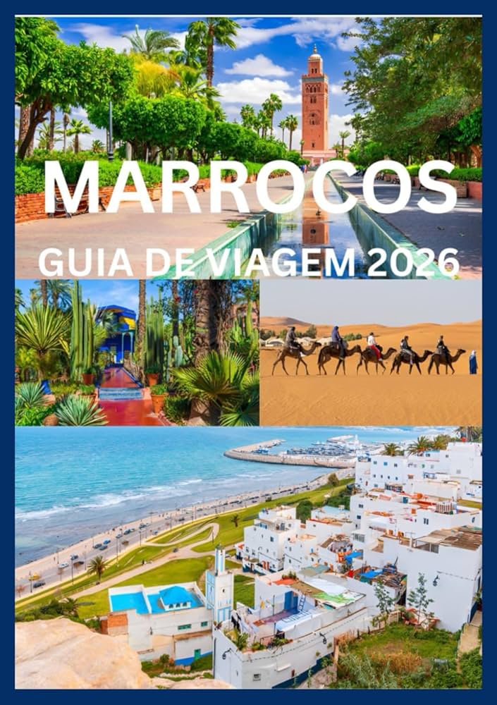Pacotes de viagem para o Marrocos 2026