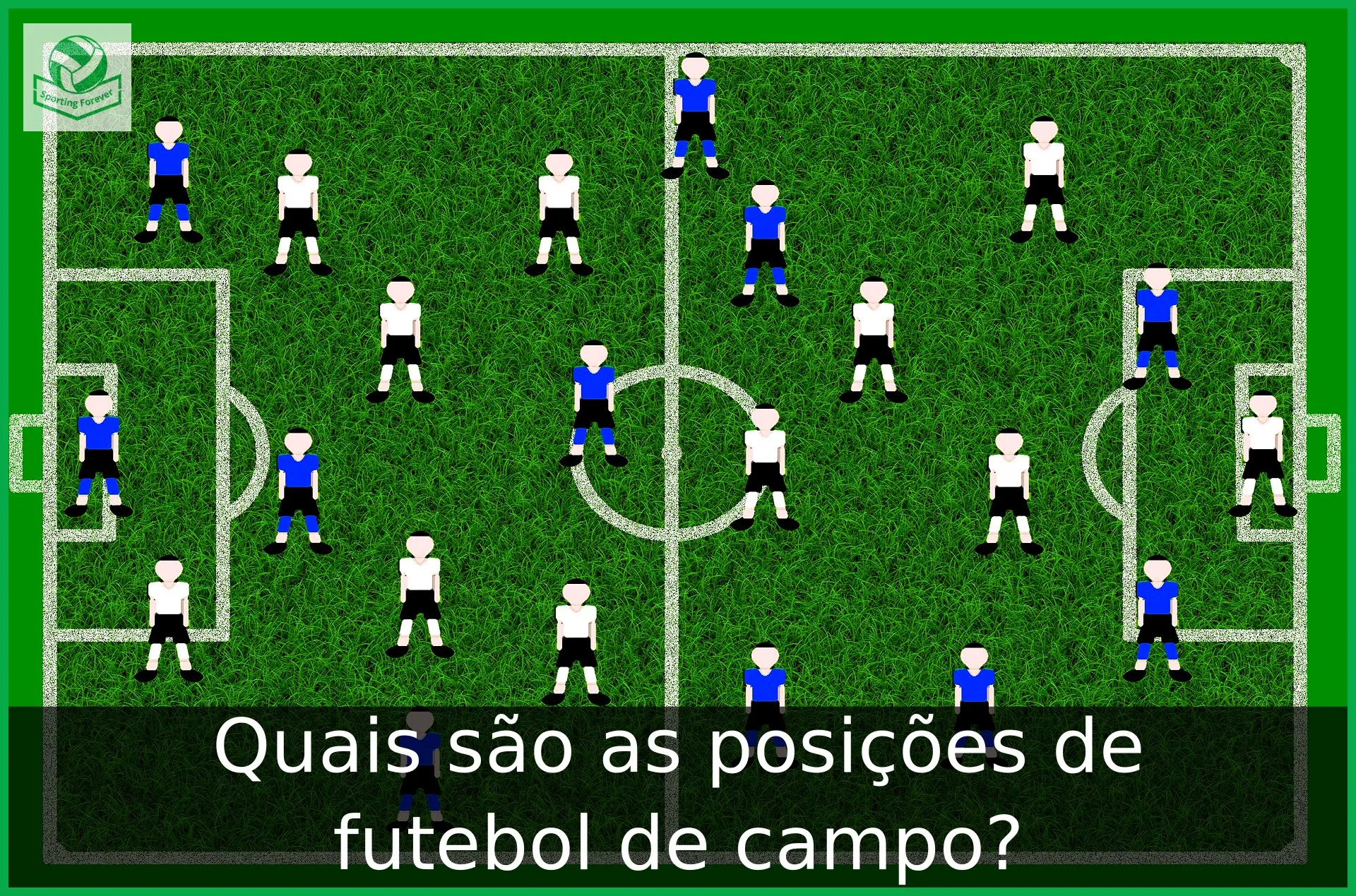 nomes das posições do futebol