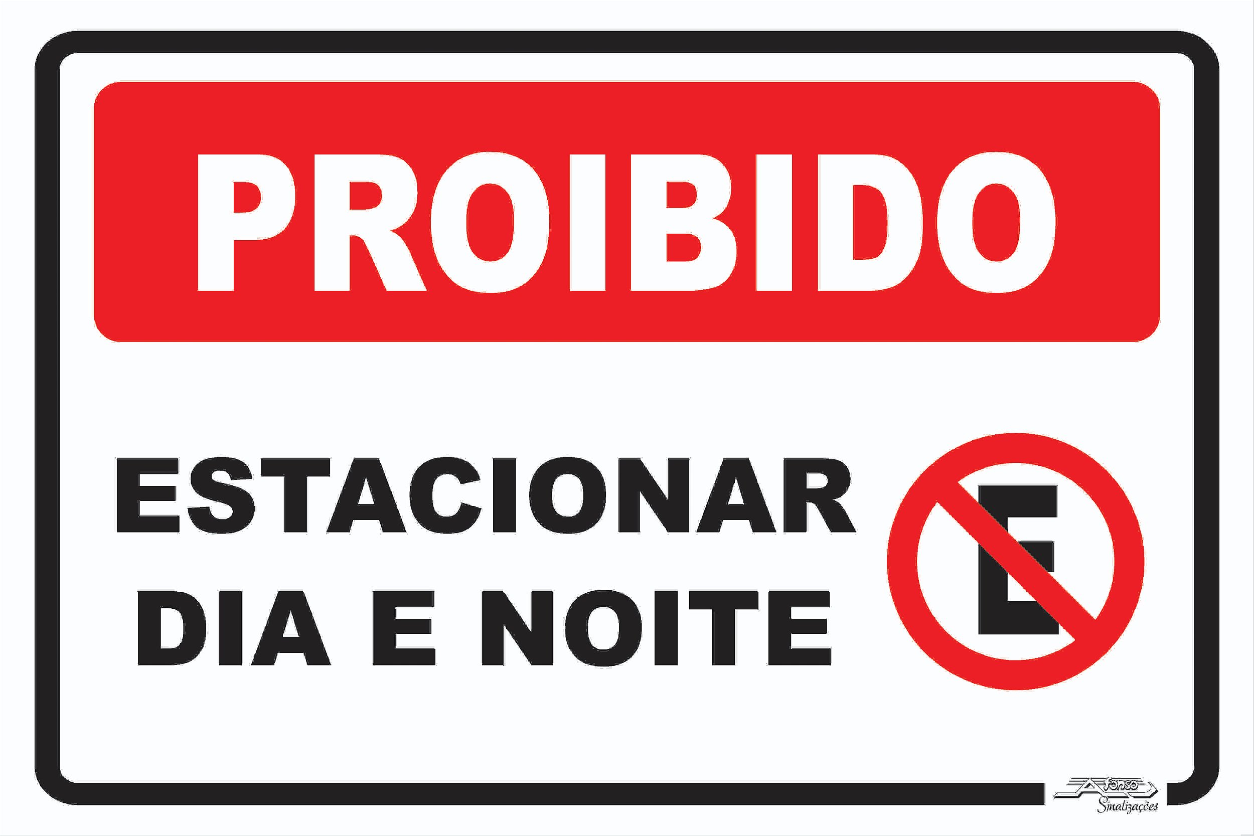 Desvendando a Placa R-6a: Tudo Sobre a Abrangência do 'Proibido Estacionar'