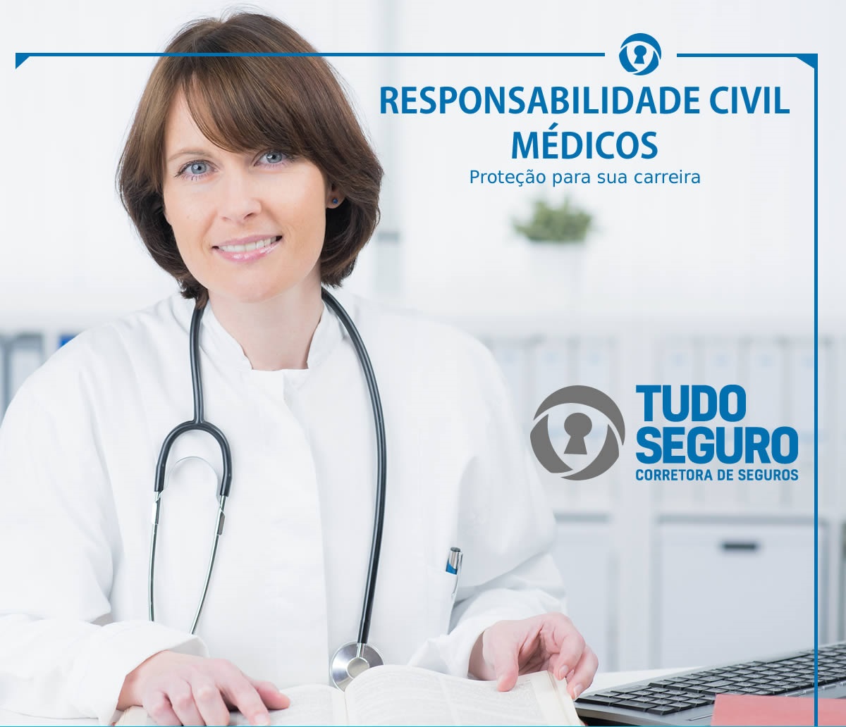 Como escolher o melhor seguro RC médico para sua especialidade