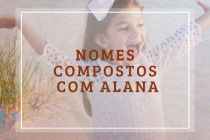Descubra o Profundo Significado e a Origem do Nome Alana