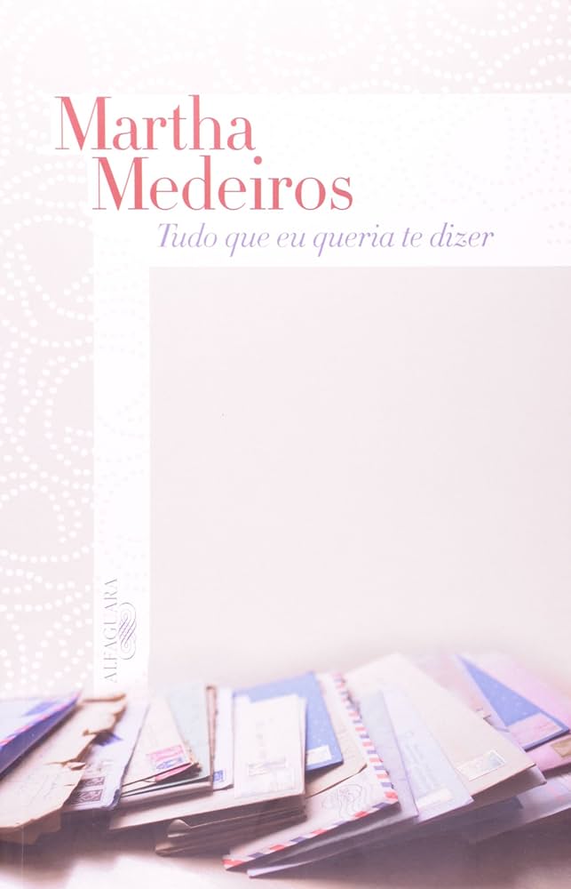 Tudo O Que Eu Queria Te Dizer
