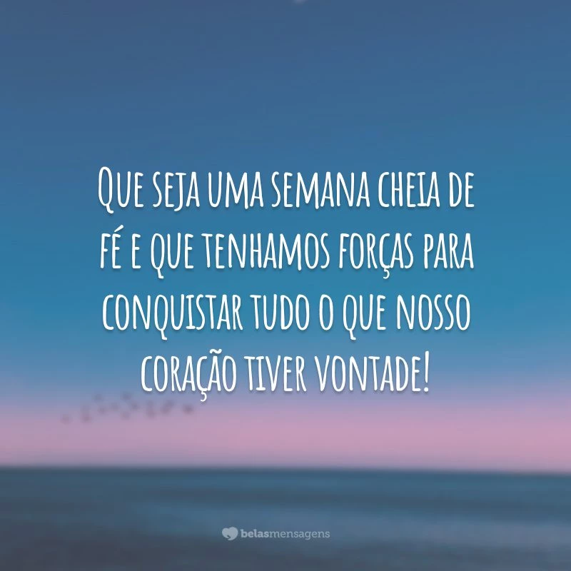 frases de esperança para a semana
