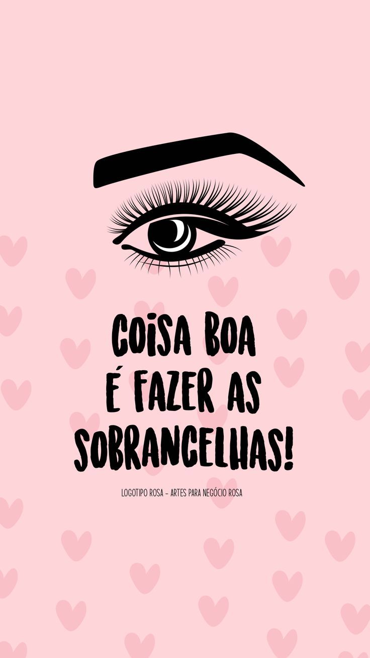 frases para atrair clientes designer de sobrancelhas