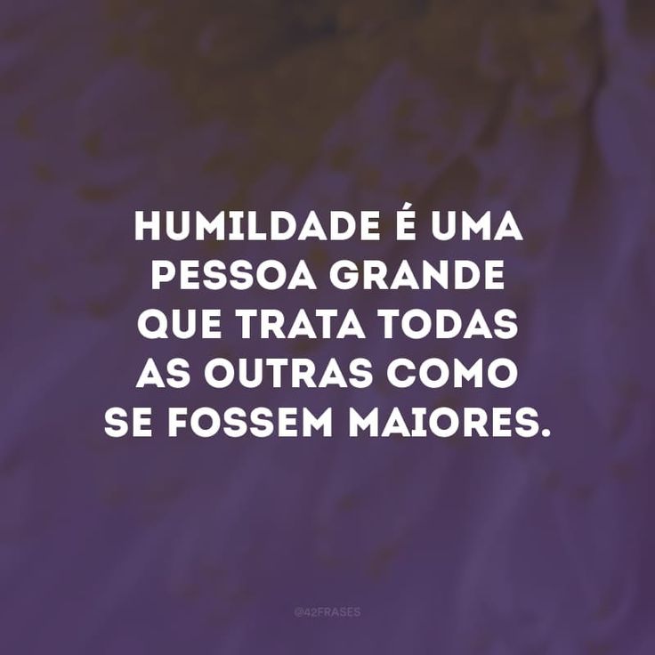 citações sobre humildade