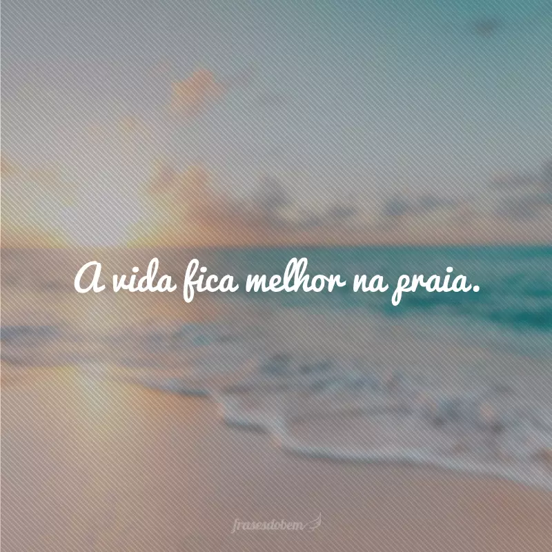 frases de paz e praia