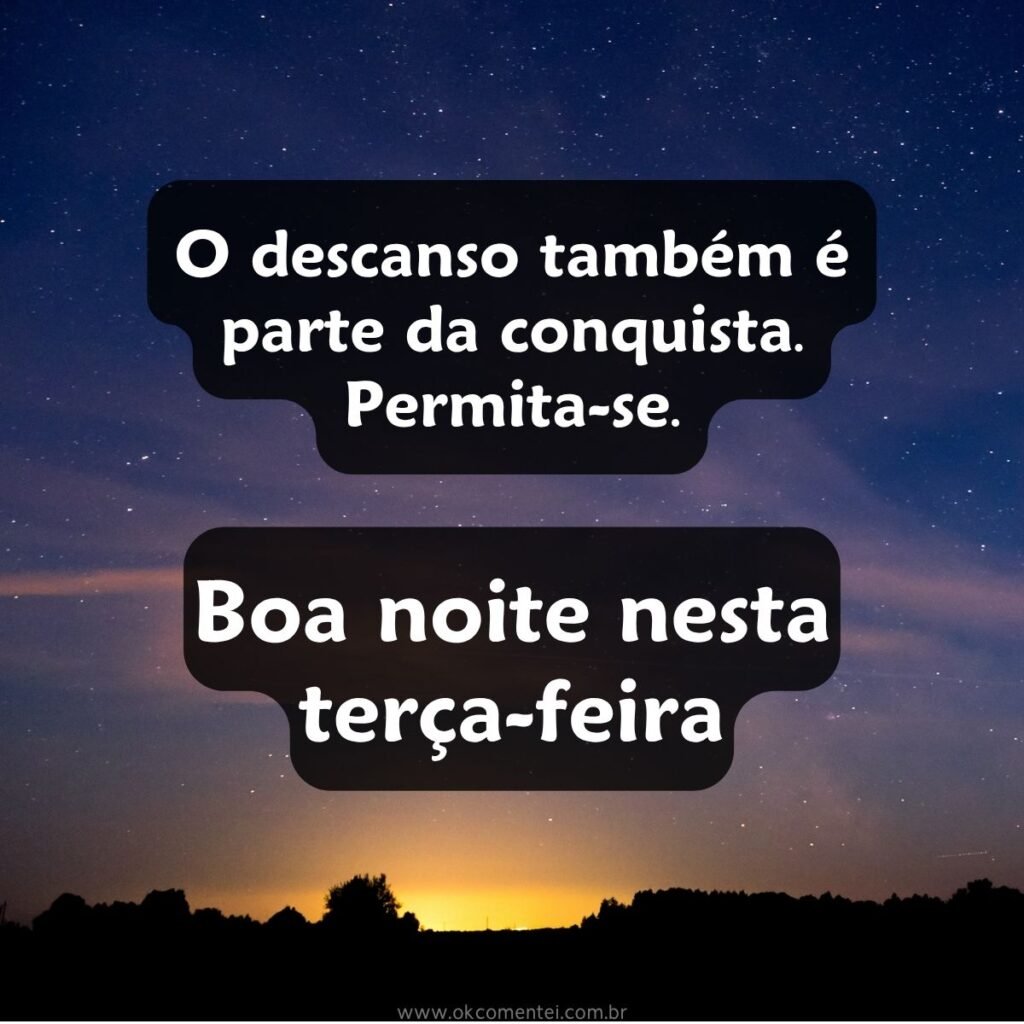 frase inspiradora para noite de terça